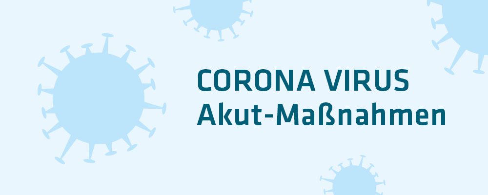 Corona Virus Maßnahmen